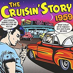 Various : The Cruisin' Story 1959 (2xCD, Comp)