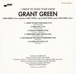 Grant Green : I Want To Hold Your Hand (CD, Album, RE)