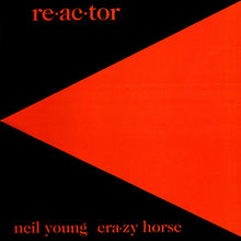 Load image into Gallery viewer, Neil Young &amp; Crazy Horse : Reactor (HDCD, Album, RE, RM)
