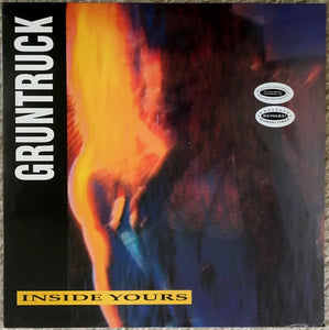 Gruntruck : Inside Yours (LP, Album)