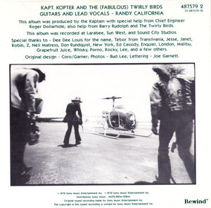 Randy California : Kapt. Kopter And The (Fabulous) Twirly Birds (CD, Album, RE)