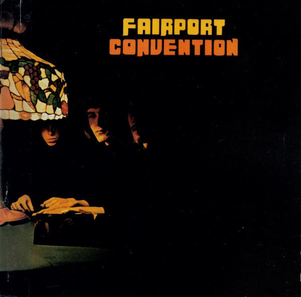 Fairport Convention : Fairport Convention (CD, Album, RE, PDO)