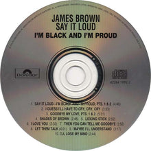 Load image into Gallery viewer, James Brown : Say It Loud I&#39;m Black And I&#39;m Proud (CD, Album, RE, RM)
