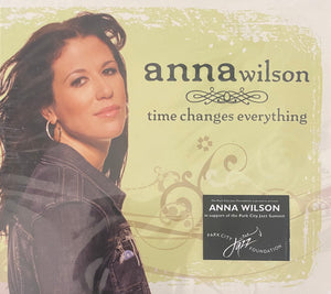 Anna Wilson : Time Changes Everything (CD, Album)