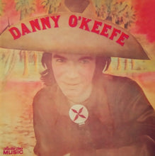 Load image into Gallery viewer, Danny O&#39;Keefe : Danny O&#39;Keefe (CD, Album)
