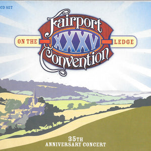 Fairport Convention : On The Ledge (35th Anniversary Concert) (2xCD, Album, RE)