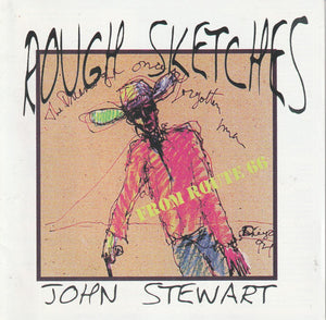 John Stewart (2) : Rough Sketches (CD, Album)