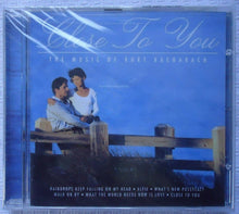 Load image into Gallery viewer, Unknown Artist : Close To You - The Music Of Burt Bacharach (CD, Comp)
