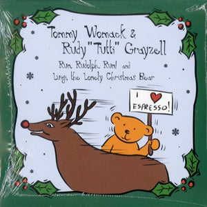 Tommy Womack & Rudy "Tutti" Grayzell : Run, Rudolph, Run! / Luigi, The Lonely Christmas Bear (CD, Single, Promo)
