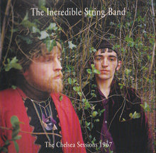 Load image into Gallery viewer, The Incredible String Band : The Chelsea Sessions 1967 (CD, Album)
