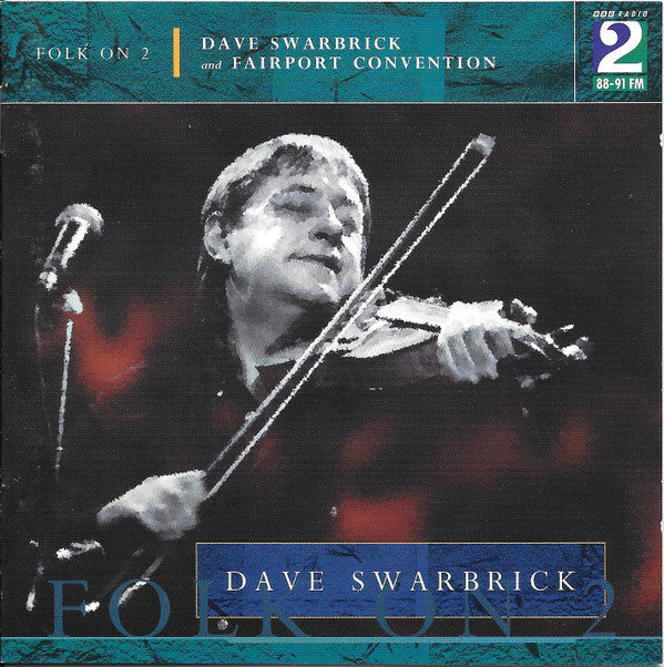 Dave Swarbrick And Fairport Convention : Folk On 2 (CD, Album)