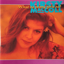 Load image into Gallery viewer, Kirsty MacColl : What Do Pretty Girls Do? (CD, Album)
