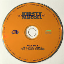 Load image into Gallery viewer, Kirsty MacColl : What Do Pretty Girls Do? (CD, Album)
