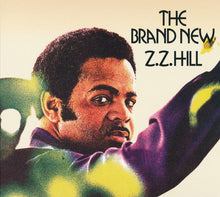 Load image into Gallery viewer, Z.Z. Hill : The Brand New Z.Z. Hill (CD, Album, RE)
