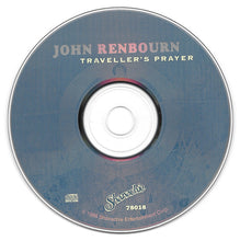 Load image into Gallery viewer, John Renbourn : Traveller&#39;s Prayer (CD, Album, RP)
