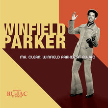 Load image into Gallery viewer, Winfield Parker : Mr. Clean: Winfield Parker At Ru-Jac (CD, Comp)
