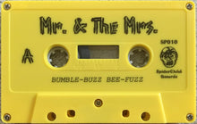 Load image into Gallery viewer, Mr. &amp; The Mrs.* : Bumble-Buzz Bee-Fuzz (Cass, Album, Ltd, Num)
