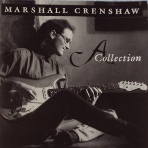 Marshall Crenshaw : A Collection (CD, Comp, Promo)