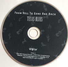 Load image into Gallery viewer, Various : From Hell To Gone And Back Texas Blues (CD, Comp)
