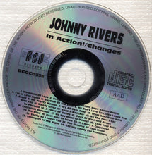 Load image into Gallery viewer, Johnny Rivers : In Action! / Changes (CD, Album, Comp)
