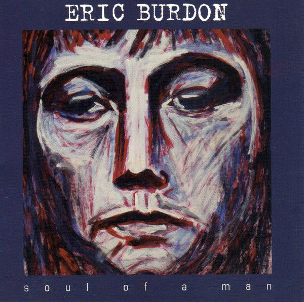 Eric Burdon : Soul Of A Man (CD, Album)