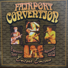 Load image into Gallery viewer, Fairport Convention : Encore Encore (CD, RE)
