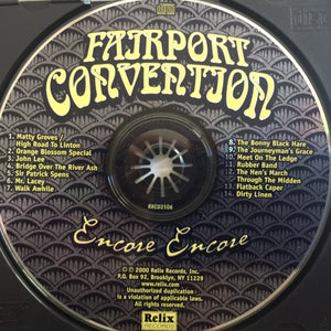 Fairport Convention : Encore Encore (CD, RE)