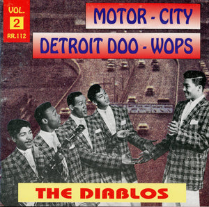 The Diablos : Motor-City Detroit Doo-Wops Vol. 2 (CD, Comp)