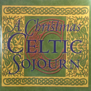 Various : A Christmas Celtic Sojourn (CD, Album, Comp)