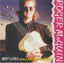 Load image into Gallery viewer, Roger McGuinn : Live In L.A. (Roxy) &amp; N.Y. City (Bottom Line) (CD, Album, Unofficial)
