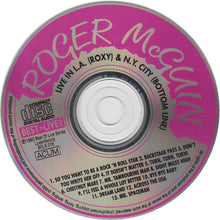 Load image into Gallery viewer, Roger McGuinn : Live In L.A. (Roxy) &amp; N.Y. City (Bottom Line) (CD, Album, Unofficial)
