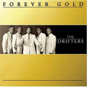 The Drifters : Forever Gold - The Drifters (CD, Comp)