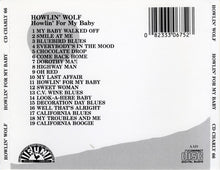 Load image into Gallery viewer, Howlin&#39; Wolf : Howlin&#39; For My Baby (Original Sun Recordings) (CD, Comp)
