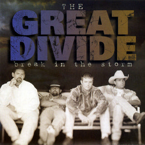 The Great Divide (4) : Break In The Storm (CD, Album)