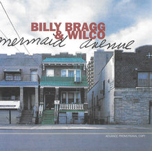 Load image into Gallery viewer, Billy Bragg &amp; Wilco : Mermaid Avenue (CD, Advance, Album, Promo)
