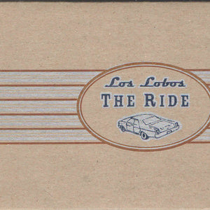 Los Lobos : The Ride (CD, Album, Ltd, Promo)