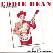 Load image into Gallery viewer, Eddie Dean : The Very Best (CD, Comp, RM)
