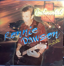 Load image into Gallery viewer, Ronnie Dawson : Live At The Continental Club (CD)
