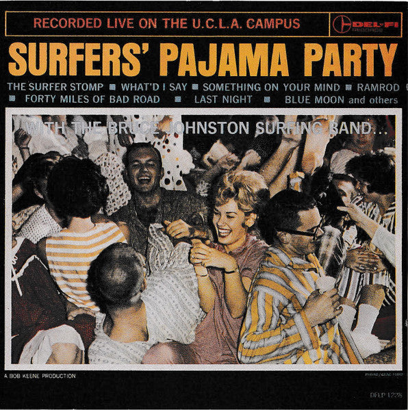 The Bruce Johnston Surfing Band : Surfers' Pajama Party (CD, Album, Mono, RE)