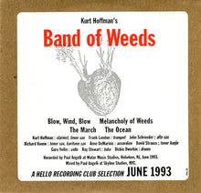 Load image into Gallery viewer, Kurt Hoffman's Band Of Weeds : Kurt Hoffman's Band Of Weeds (CD, EP)
