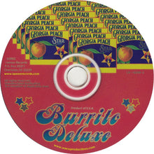 Load image into Gallery viewer, Burrito Deluxe Featuring Sneaky Pete Kleinow : Georgia Peach (CD, Album)
