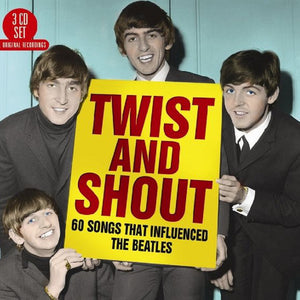 Various : Twist And Shout (60 Songs That Influenced The Beatles) (3xCD, Comp, P/Unofficial, RM)