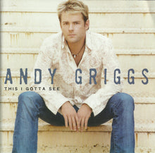 Load image into Gallery viewer, Andy Griggs : This I Gotta See (HDCD, Album)
