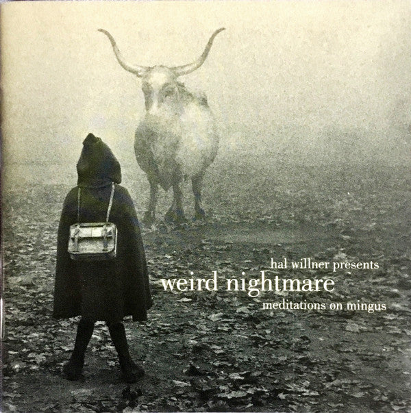 Various : Weird Nightmare (Meditations On Mingus) (CD, Album)