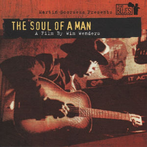 Various : Martin Scorsese Presents The Blues - The Soul Of A Man (A Film By Wim Wenders) (CD, Comp)