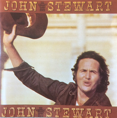 John Stewart (2) : The Lonesome Picker Rides Again (CD, Album, RE)