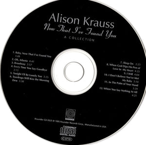 Alison Krauss : Now That I've Found You: A Collection (CD, Comp)