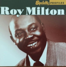 Load image into Gallery viewer, Roy Milton : Specialty Profiles: Roy Milton (2xCD, Comp)
