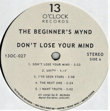 Load image into Gallery viewer, The Beginner's Mynd : Don't Lose Your Mind (LP, Album)
