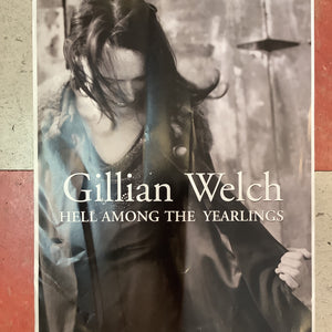 Gillian Welch "Hell Among the Yearlings" Promo - 1998 (Poster)